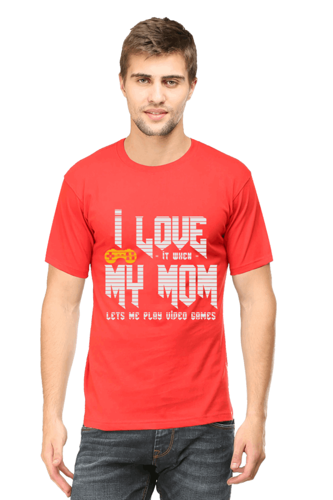 I Love It When My Mom Lets Me Play Video Game- Men's Printed T Shirt Red