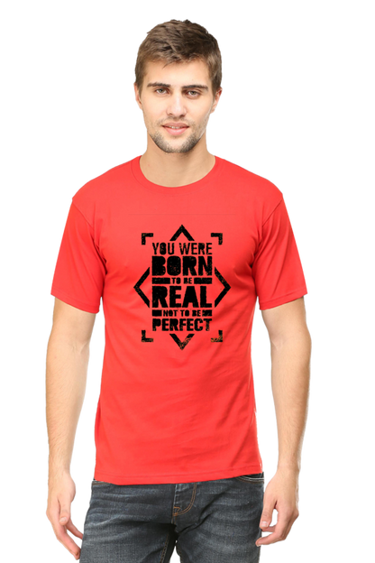 You Were Born To Be Real Men's T Shirt Red