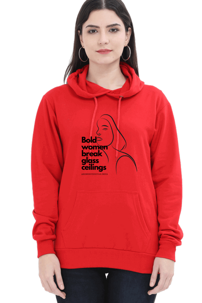 "Bold Women Break Glass Ceilings" Hooded Sweatshirt for Girls and Women Red