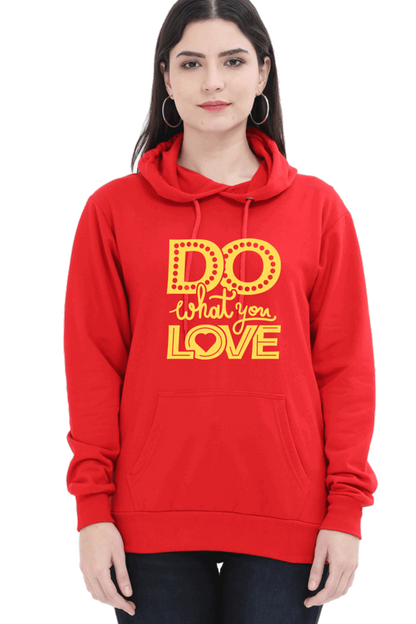 "Do What you Love" Hooded Sweatshirt for Girls and Women Red