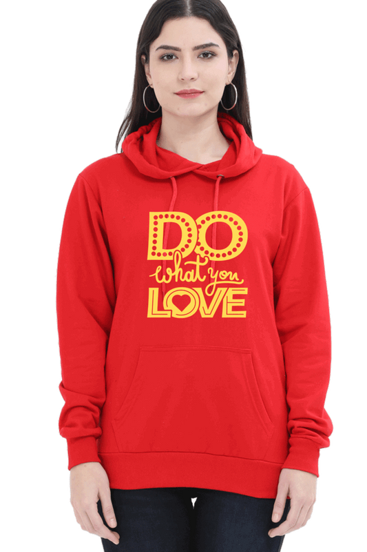 "Do What you Love" Hooded Sweatshirt for Girls and Women Red