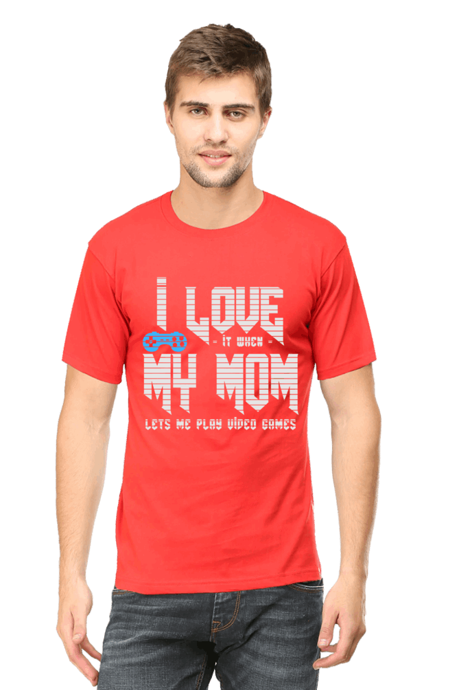 I Love it When My Mom Lets Me Play video Game - Men's Printed T Shirt Red