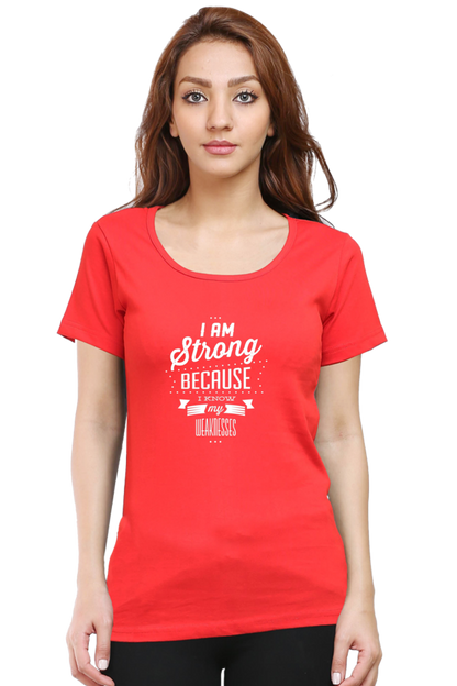 I Am Strong T Shirts For Women