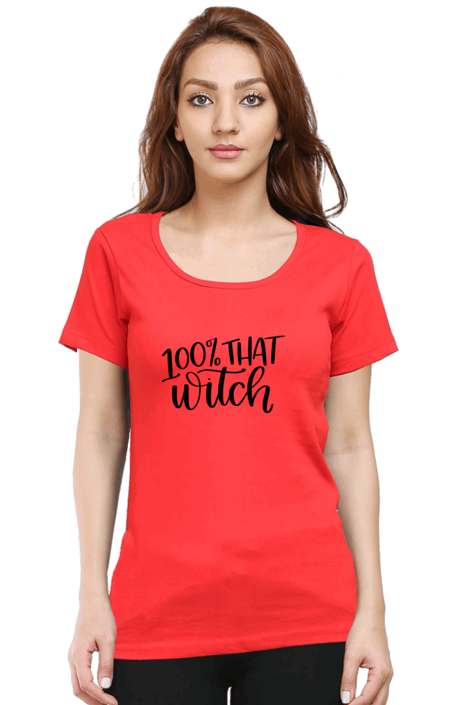 100% That Witch T Shirts For Women