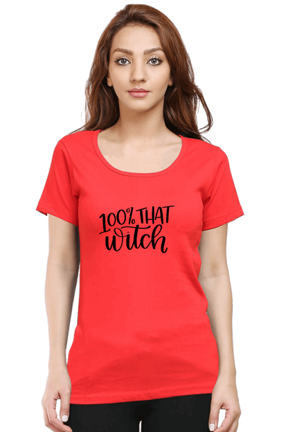 100% That Witch T Shirts For Women