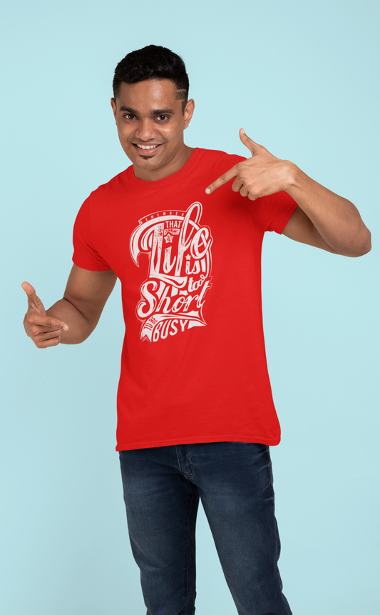 Life is too Short Men's T Shirts Red