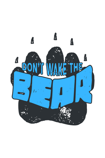 Dont Wake The Bear Men's T Shirt