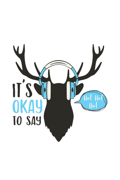 Its Ok To Say Men's T Shirt