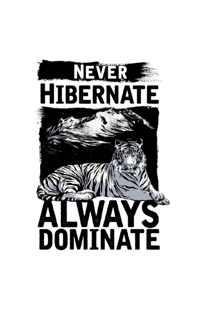 Never Hibernate Men's T Shirt