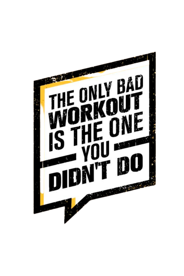 The Only Bad Workout Men's T Shirt