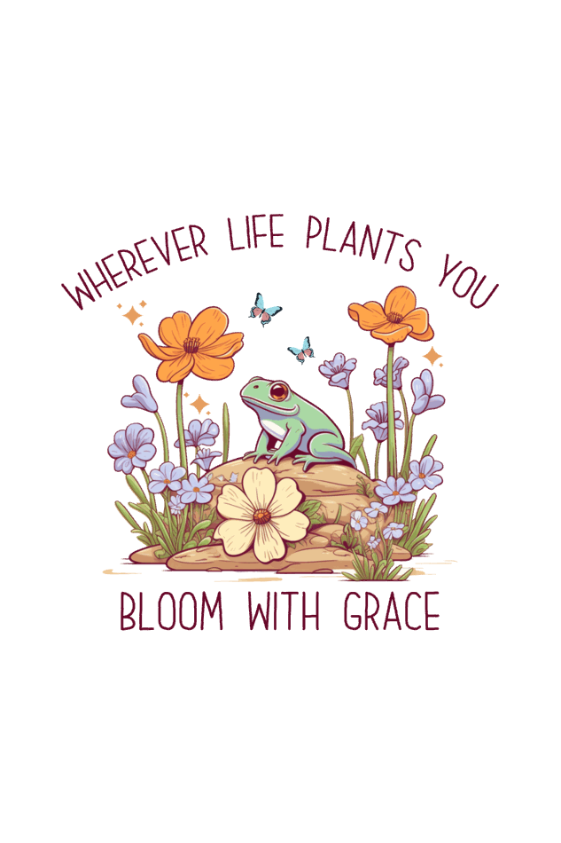 Bloom With Grace T Shirts For Women