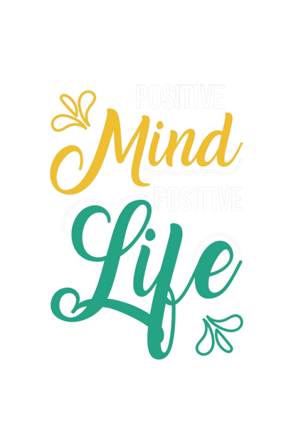 Positive Mind T Shirts For Women