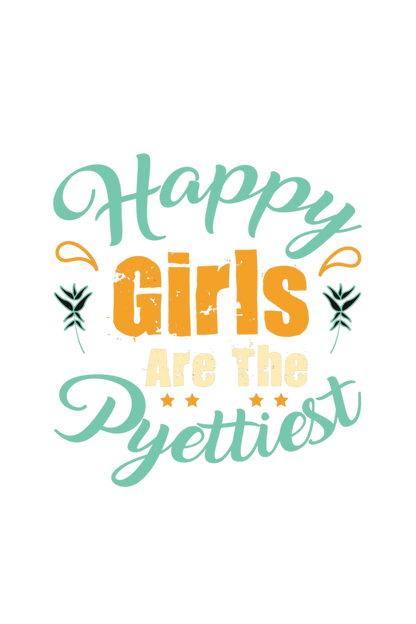 Happy Girls T Shirts For Women