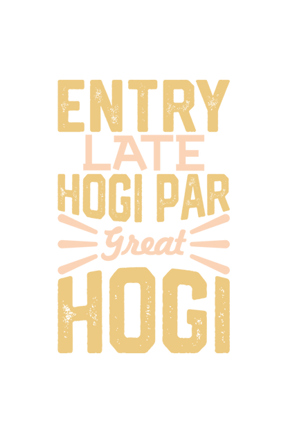 Entry Late Hogi Par Great Hogi Men's Oversized T Shirts