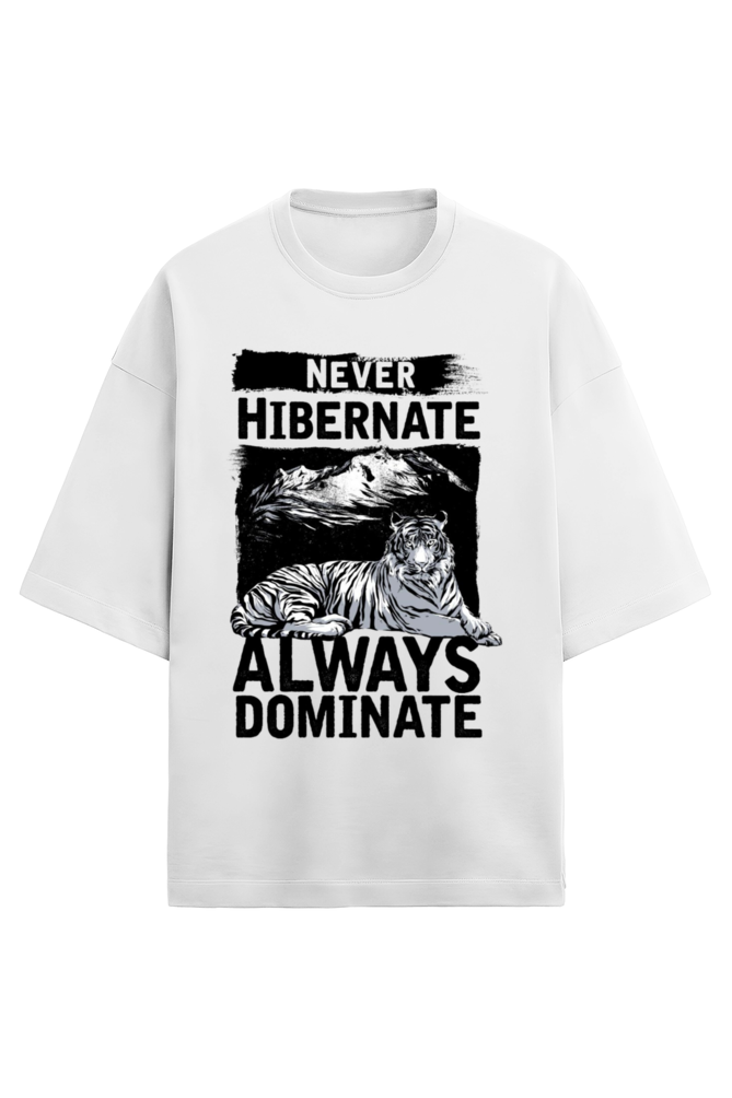 Always Dominate Men's Oversized T Shirts White