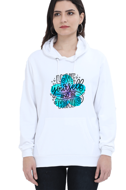 Love Yourself and Be Kind" Hooded Sweatshirt for Girls and Women White