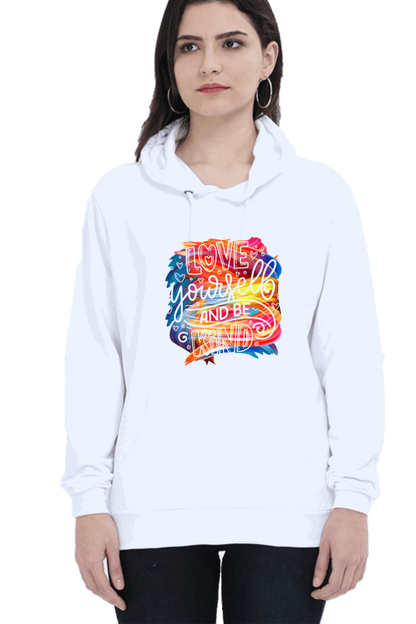 "Love Yourself and Be Kind" Hooded Sweatshirt for Girls and Women White