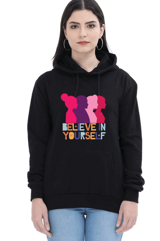 "Believe in Yourself" Hooded Sweatshirt for Girls and Women Black