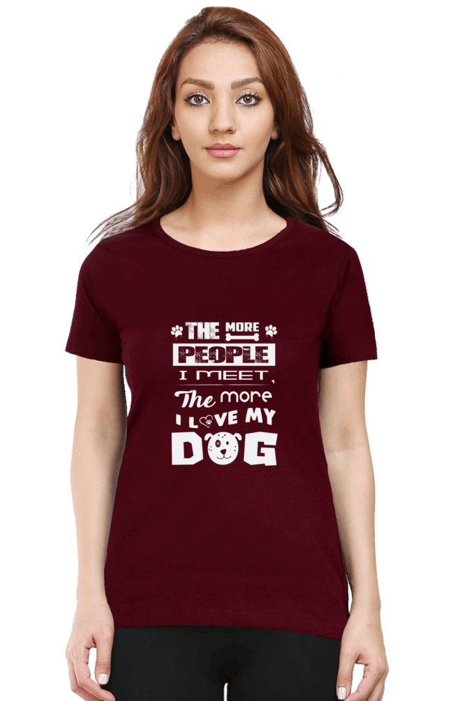 I Love My Dog T Shirts For Women