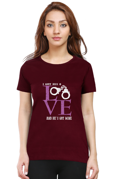 I Got His Love T Shirts For Women