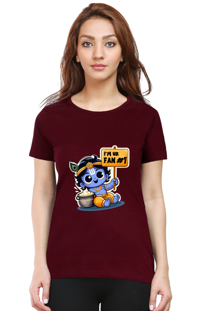 I'm Ur Fan Janmashtami Women T Shirts Maroon