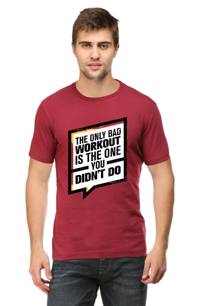 The Only Bad Workout Men's T Shirt Maroon