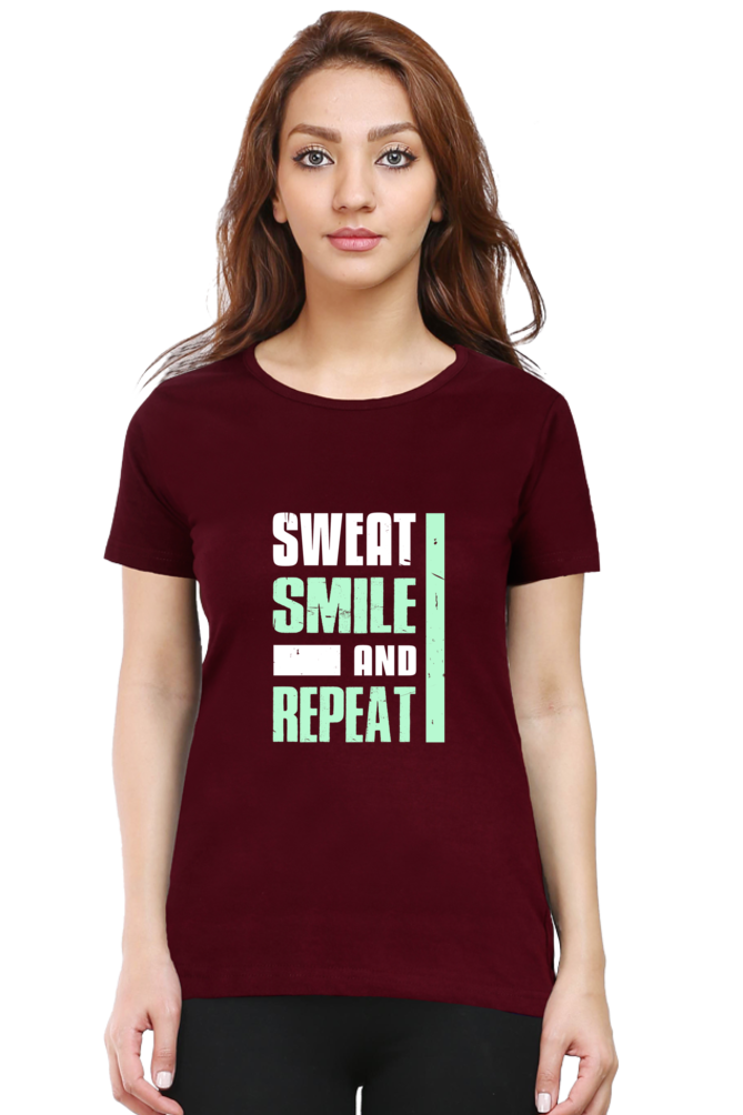 Sweat Smile And Repeat T Shirts For Women