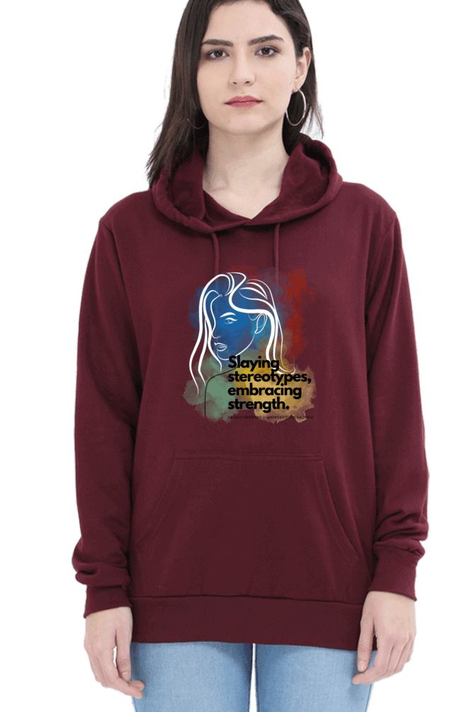 "Slaying Stereotypes, Embracing Strength" Hooded Sweatshirt for Girls and Women Maroon