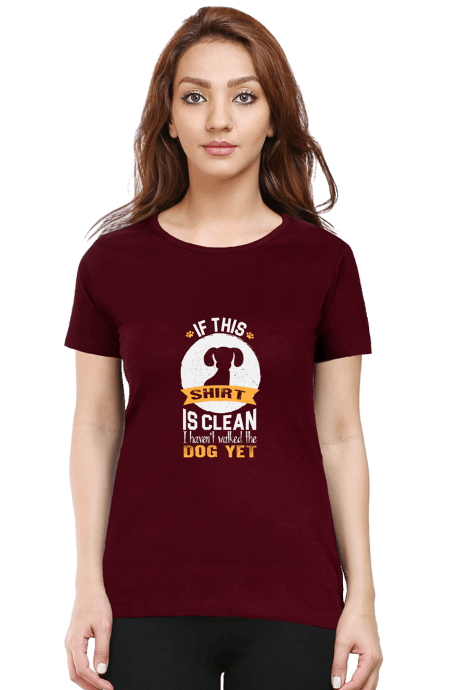 Dog Yet T Shirts For Women