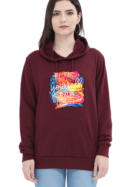 "Love Yourself and Be Kind" Hooded Sweatshirt for Girls and Women Maroon