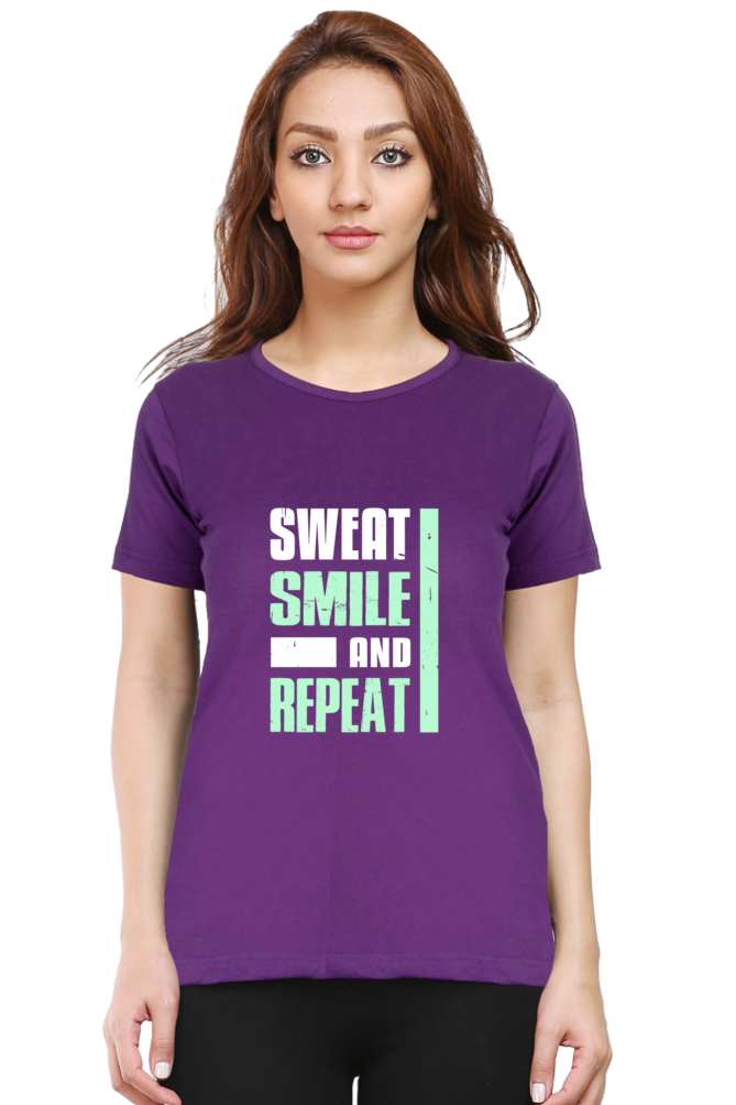 Sweat Smile And Repeat T Shirts For Women