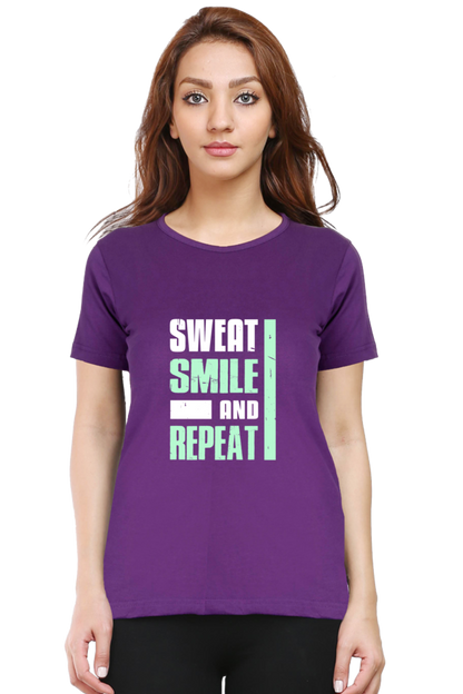 Sweat Smile And Repeat T Shirts For Women