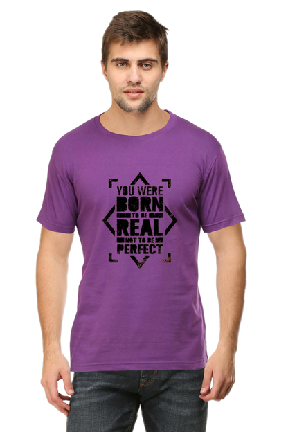 You Were Born To Be Real Men's T Shirt Purple