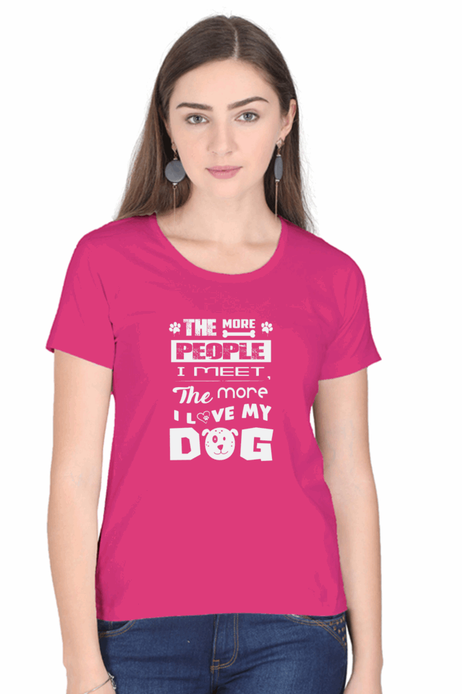 I Love My Dog T Shirts For Women