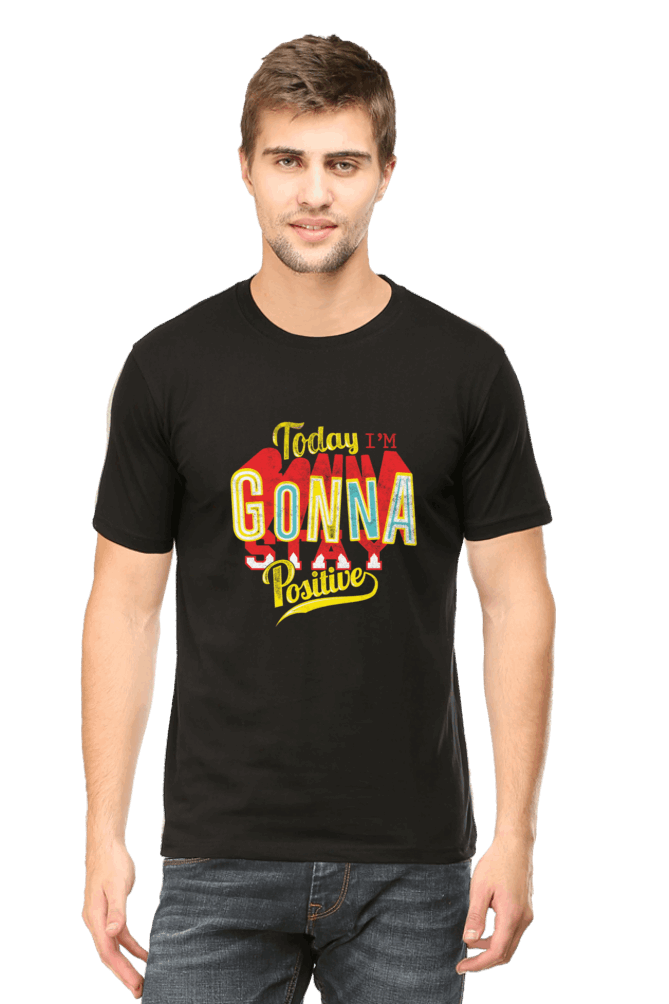 Gonna Stay Positive Men’s T Shirts Classic Black