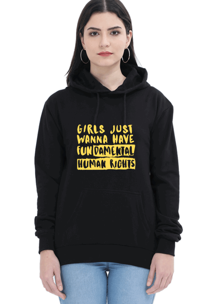 "Girls Just Want to Have Fun-da-mental Human Rights" Hooded Sweatshirt for Girls and Women Black