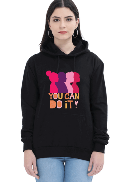 "You Can Do It'" Hooded Sweatshirt for Girls and Women Black