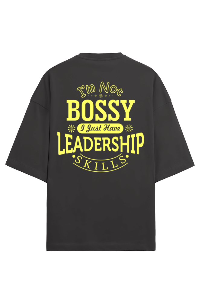 I'm Not Bossy 3 Men's Oversized T Shirts Black