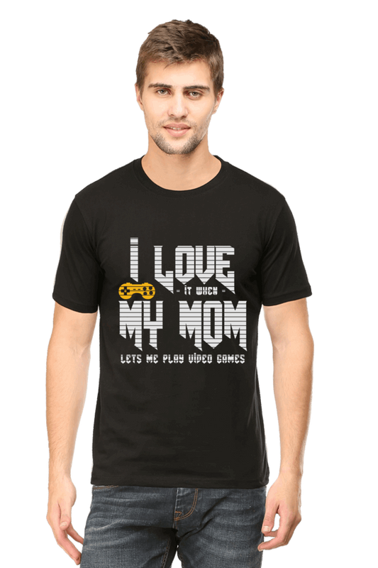 I Love It When My Mom Lets Me Play Video Game- Men's Printed T Shirt Black