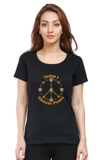 Today I Choose Peace T Shirts For Women