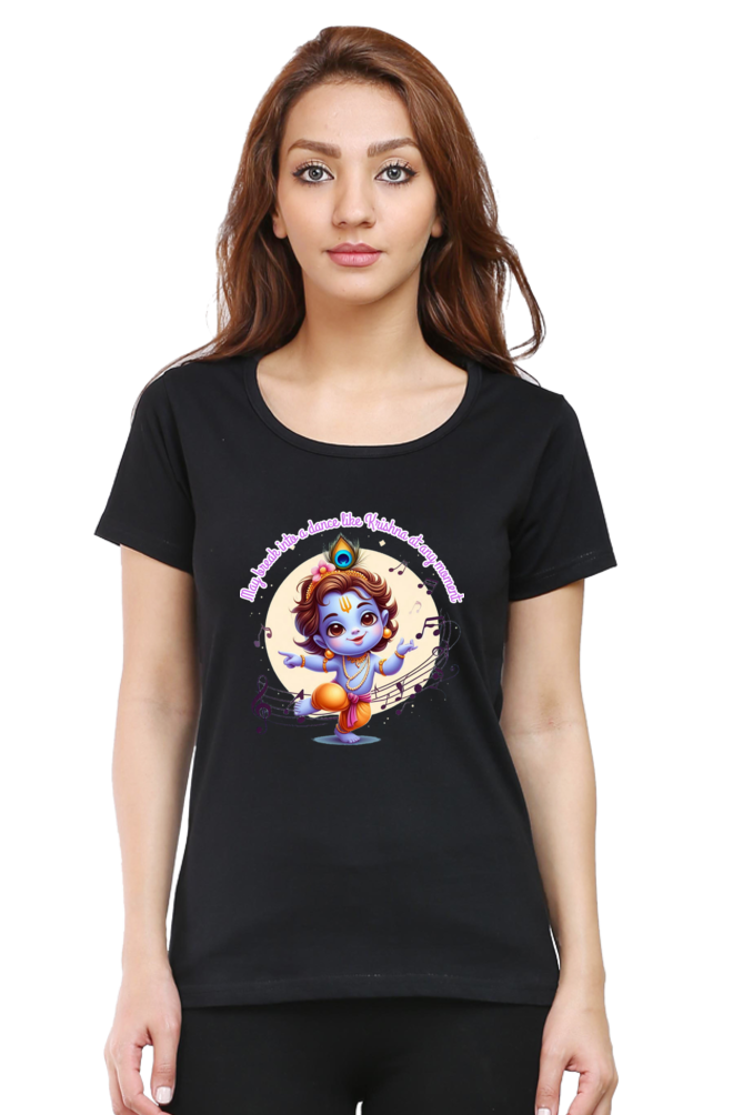 Dance Like Krishna Janmashtami Women T Shirts