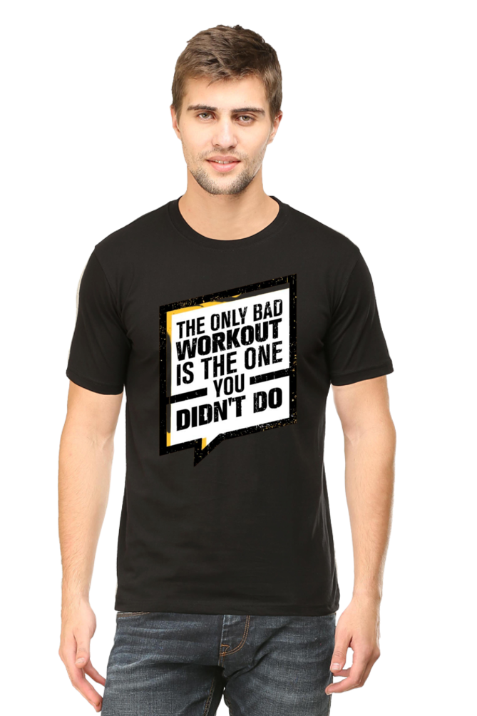 The Only Bad Workout Men's T Shirt Black