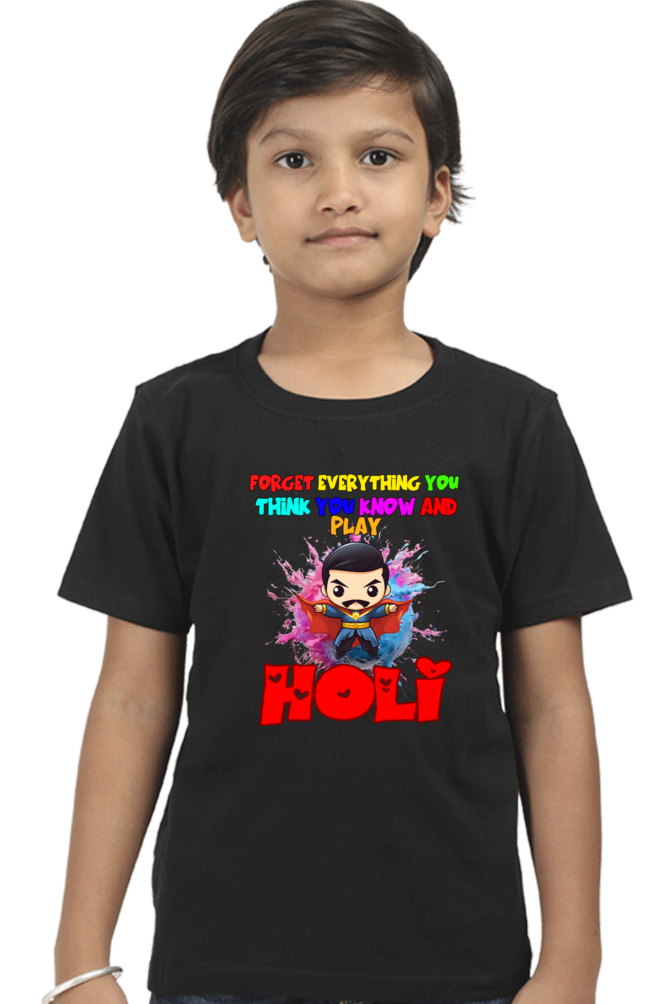 Forget Everything and Play Holi: Boys' Kid Tee with Sorcerer Black