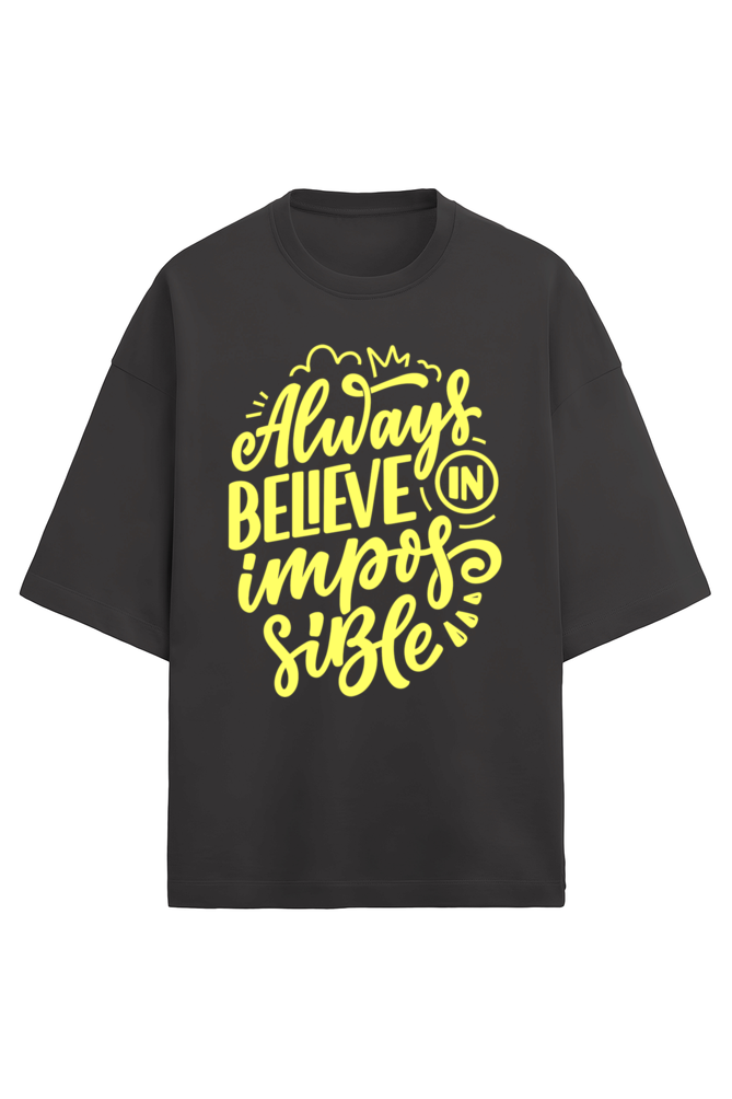 Always Believe Men's Oversized T Shirts Black