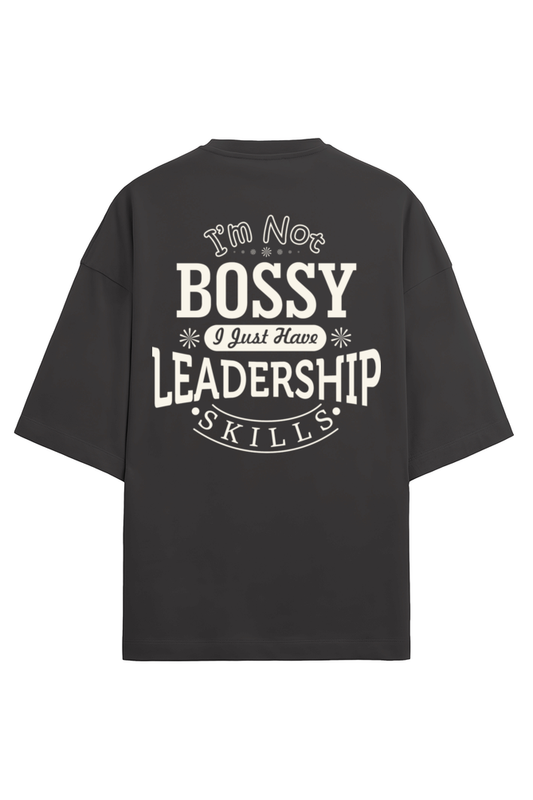 I'm Not Bossy 2 Men's Oversized T Shirts