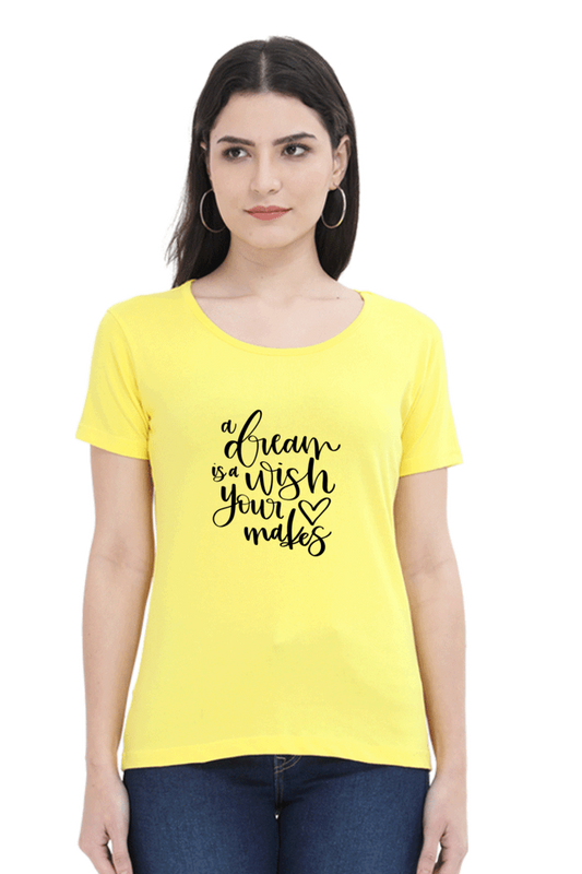 Dream T Shirts For Women