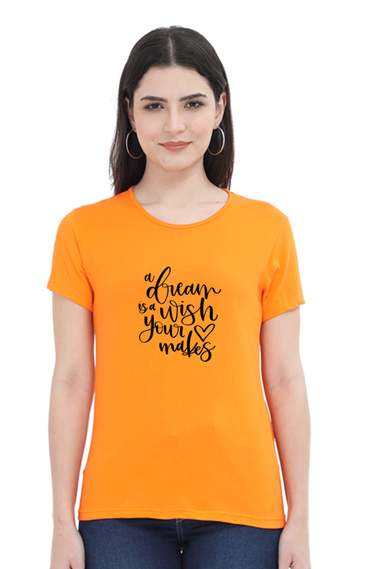 Dream T Shirts For Women