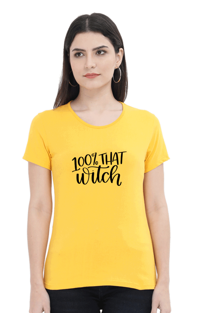 100% That Witch T Shirts For Women