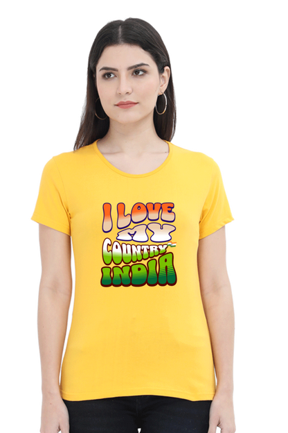 I Love My India Independence Day Women T Shirts