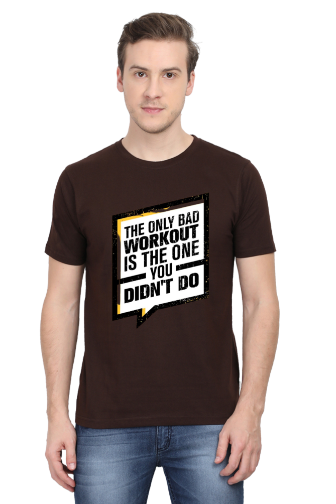 The Only Bad Workout Men's T Shirt Coffee Brown